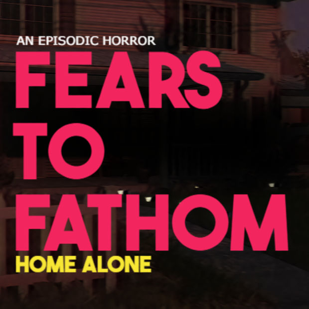 Fears to Fathom Home Alone